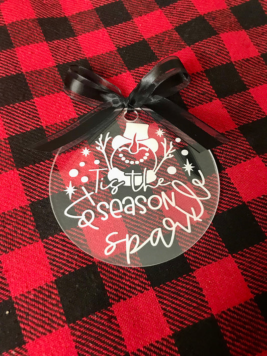 Tis The Season To Sparkle Ornament